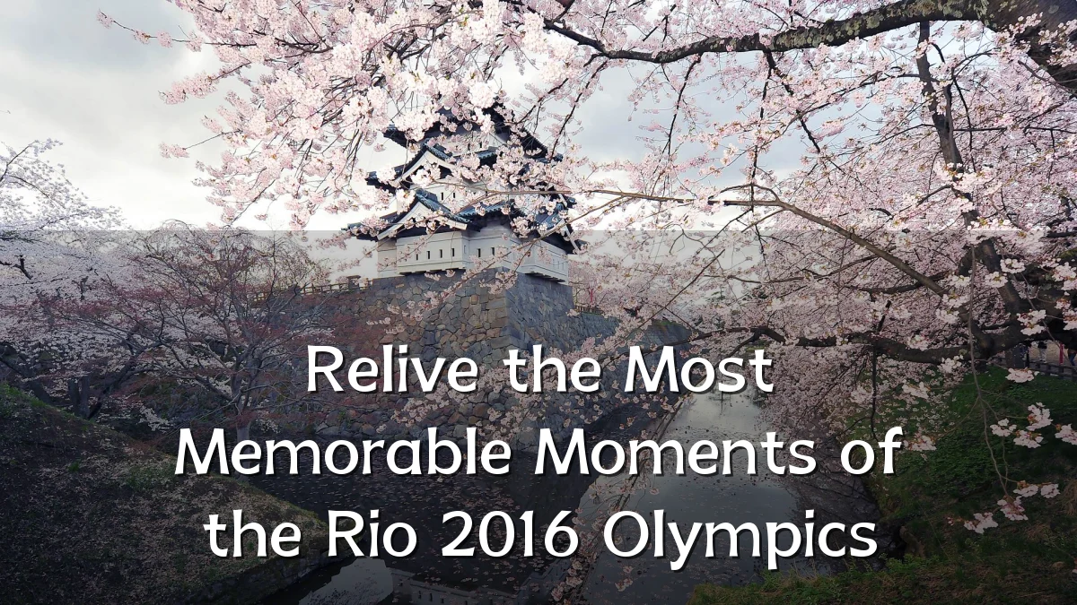 Relive the Most Memorable Moments of the Rio 2016 Olympics