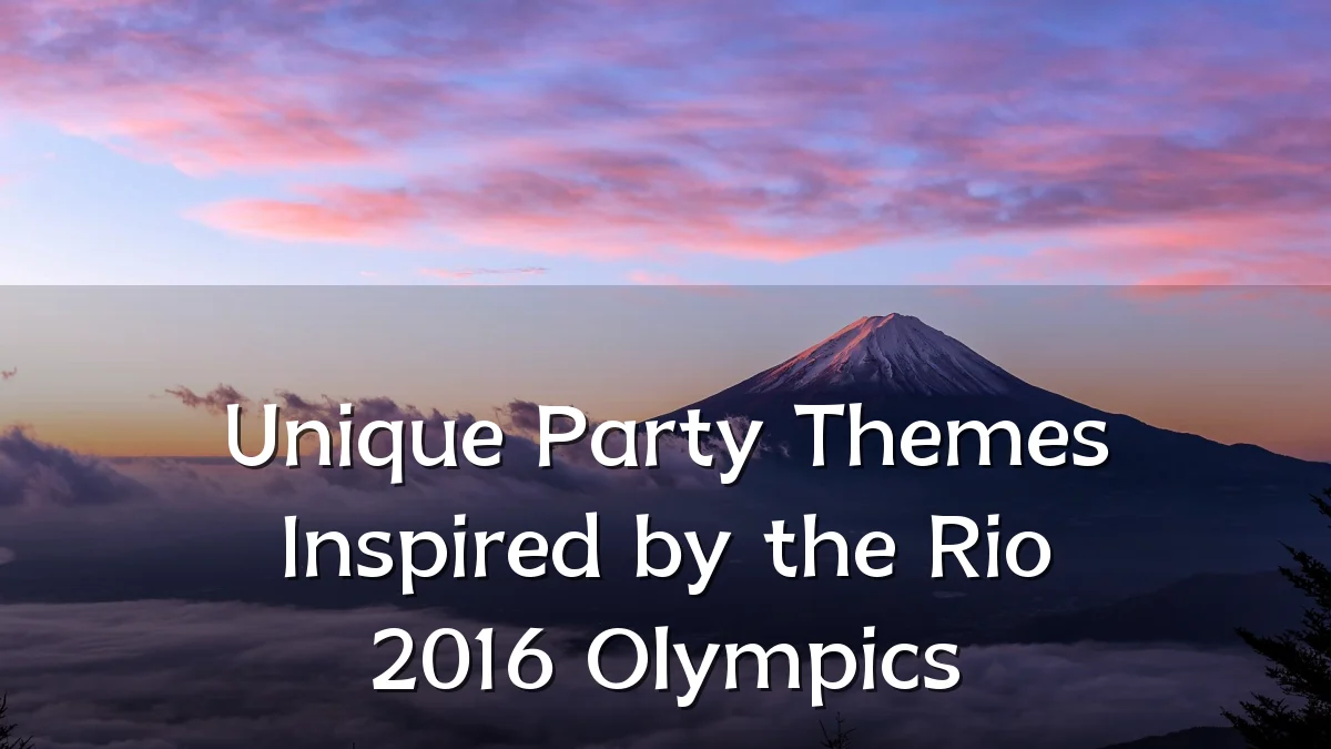 Unique Party Themes Inspired by the Rio 2016 Olympics